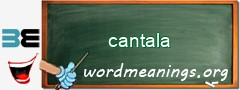 WordMeaning blackboard for cantala